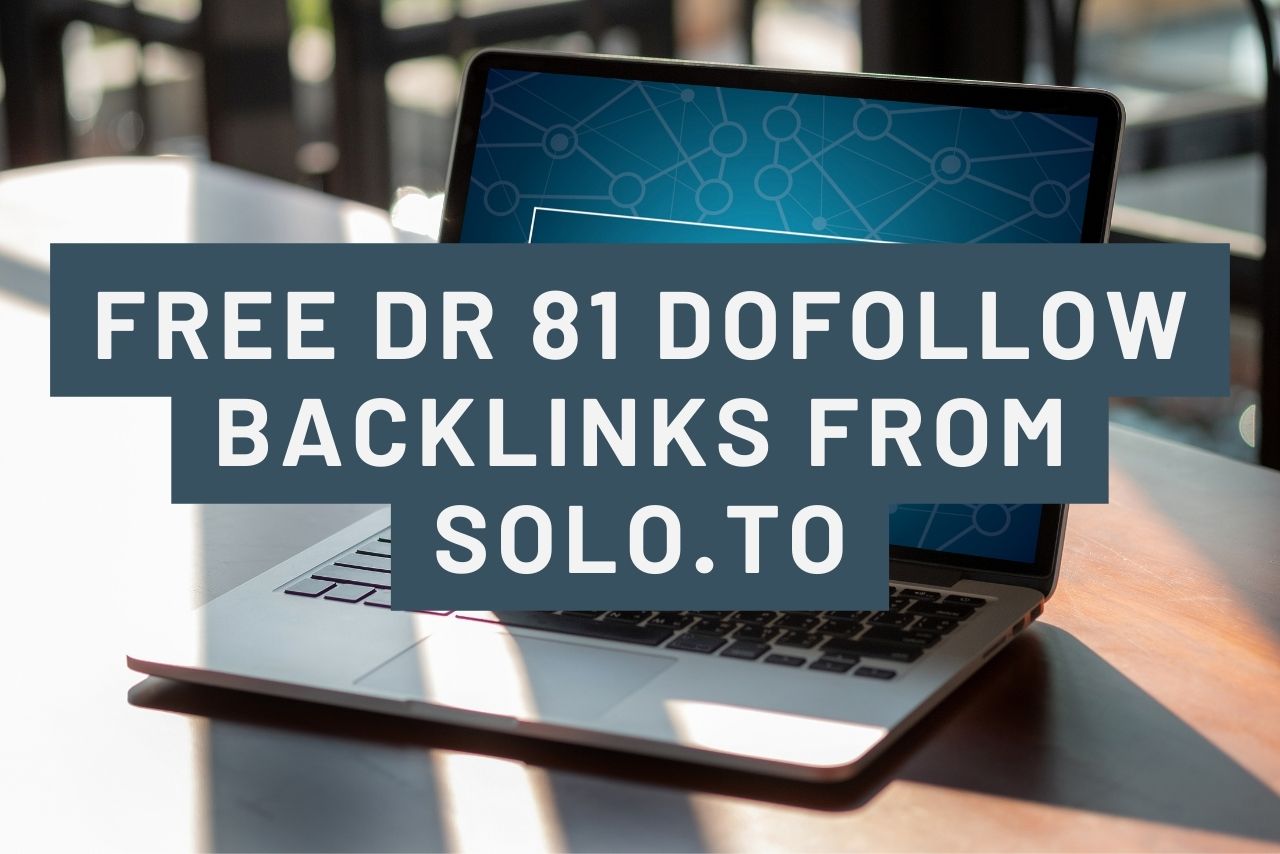 free dr 81 dofollow backlinks from solo.to